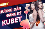 Cách đăng ký Kubet19 – Hướng dẫn chi tiết cho người mới bắt đầu